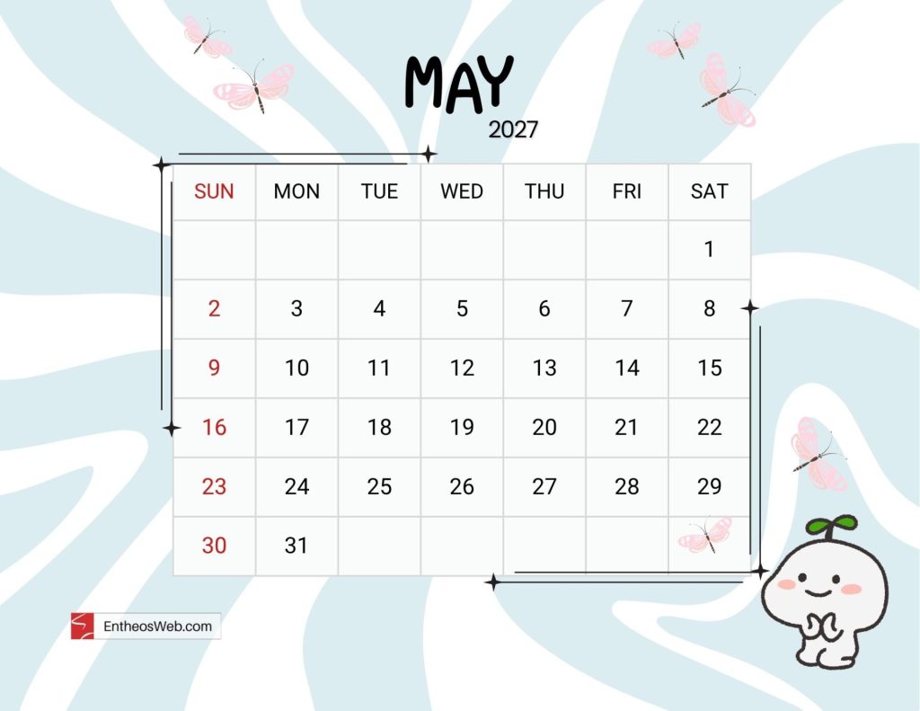 May 2027 calendar page with a grid of days sundays in red decorative butterfly background Cute may 2027 printable calendar