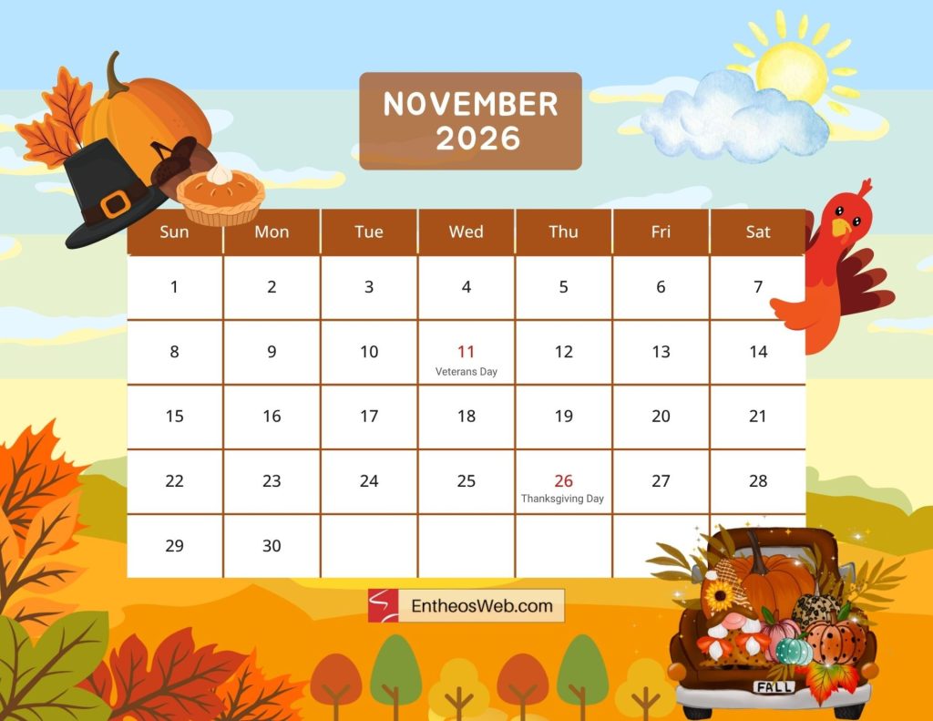 2026 printable monthly calendar november us federal holidays entheosweb | printable november 2026 calendars with holidays observances | entheosweb Free printable november 2026 calendar template decorated with autumn themes including a pumpkin pilgrim hat turkey and fall leaves 2026 printable monthly calendar november us federal holidays entheosweb